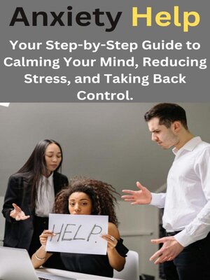 cover image of Anxiety Help